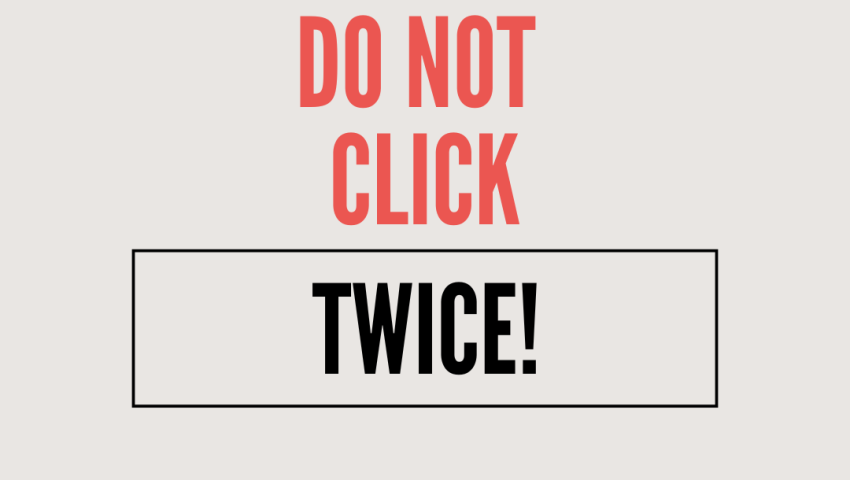 Dont Click Twice—New Chrome, Edge, Safari Hack Attack Warning